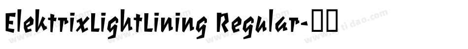 ElektrixLightLining Regular字体转换